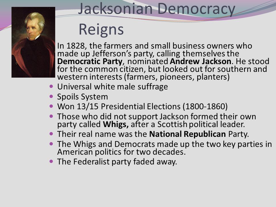 Politics of the Jacksonian Era